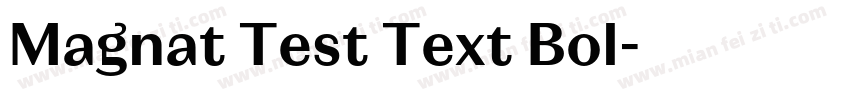 Magnat Test Text Bol字体转换